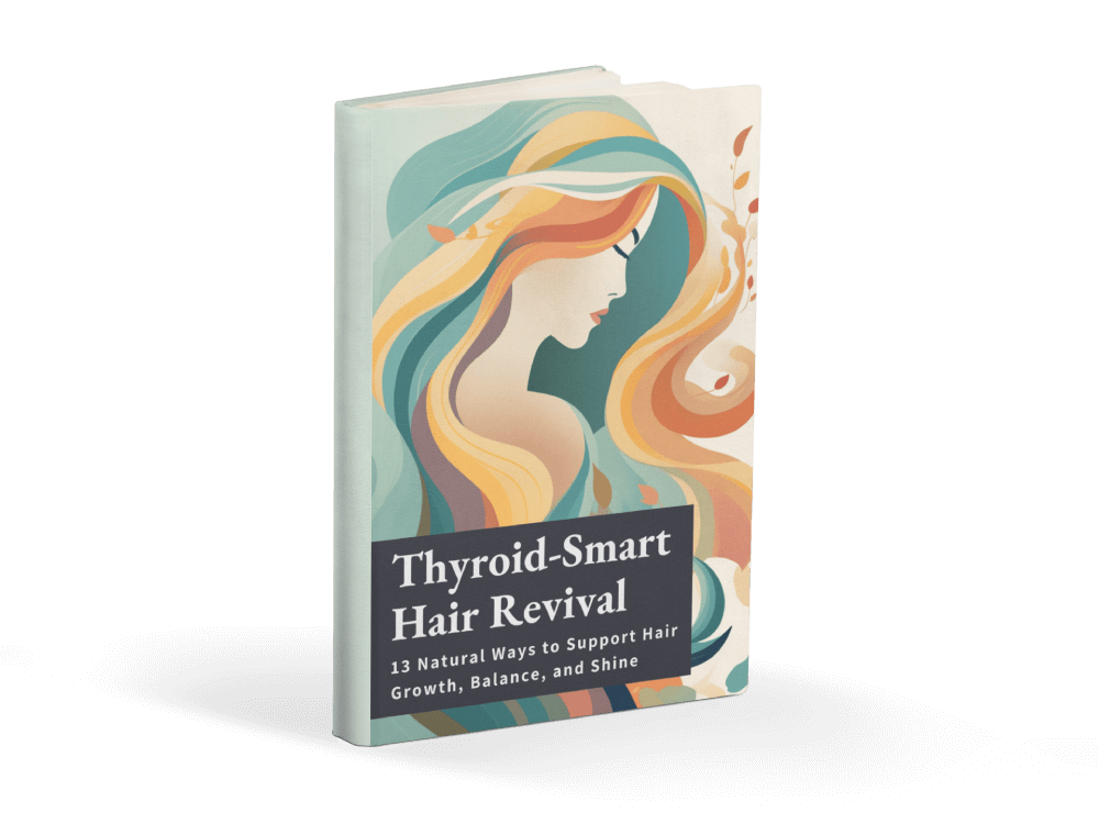 Thyroid‑Smart Hair Revival